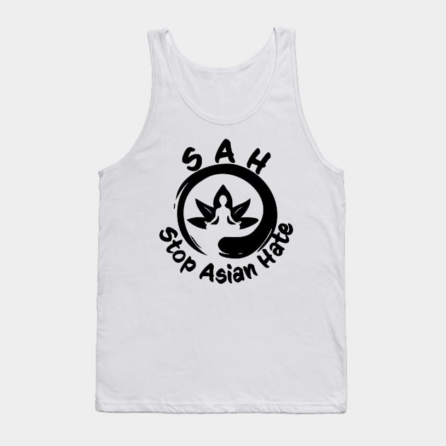 SAH - Stop Asian Hate Tank Top by RKP'sTees